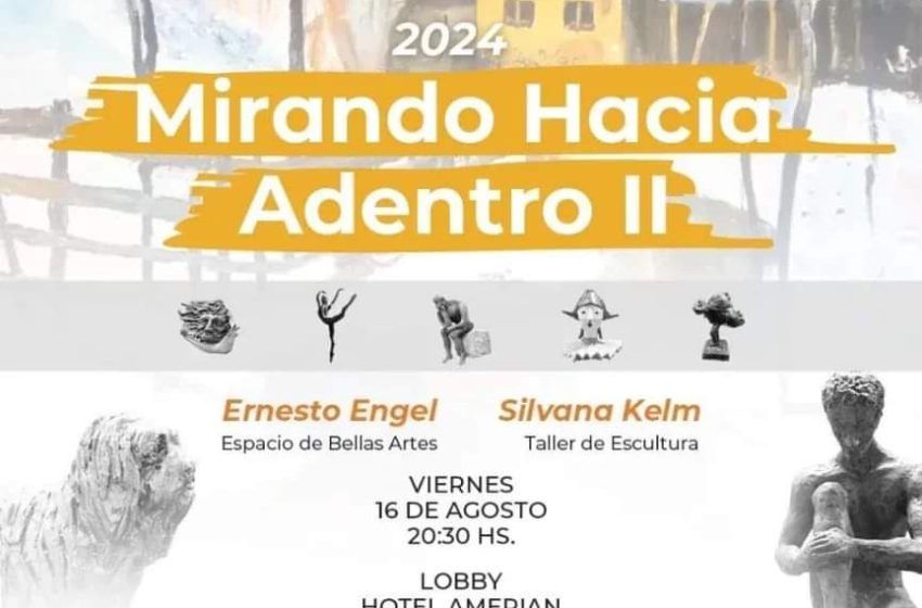  «Mirando Hacia Adentro II»: Exposición de pinturas y esculturas este viernes 16 de Agosto en el Amerian