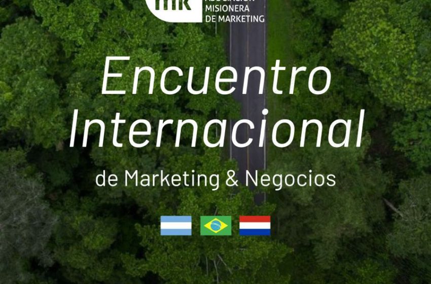  Puerto Iguazú será sede del Encuentro Internacional de Marketing & Negocios