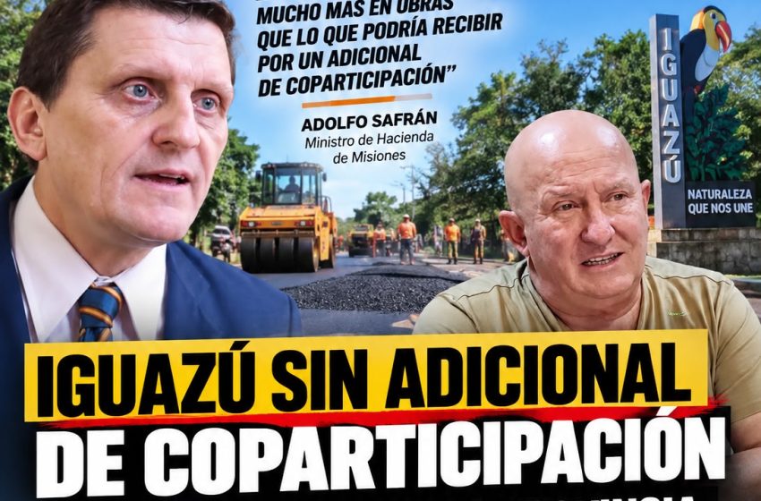  IGUAZÚ SIN ADICIONAL DE COPARTICIPACIÓN: SAFRÁN AFIRMA QUE LA PROVINCIA INVIERTE MUCHO MÁS EN OBRAS