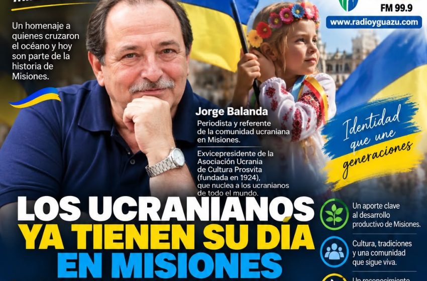  “UN MIMO AL ALMA”: JORGE BALANDA, VICE PRESIDENTE DE LA REPRESENTACIÓN CENTRAL DE LOS UCRANIANOS EN ARGENTINA, DESTACÓ EL RECONOCIMIENTO A LOS UCRANIANOS EN MISIONES