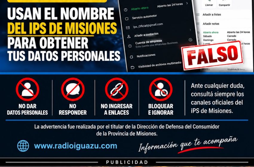  ALERTA EN MISIONES: ADVIERTEN SOBRE UNA ESTAFA QUE USA EL NOMBRE DEL IPS PARA OBTENER DATOS PERSONALES