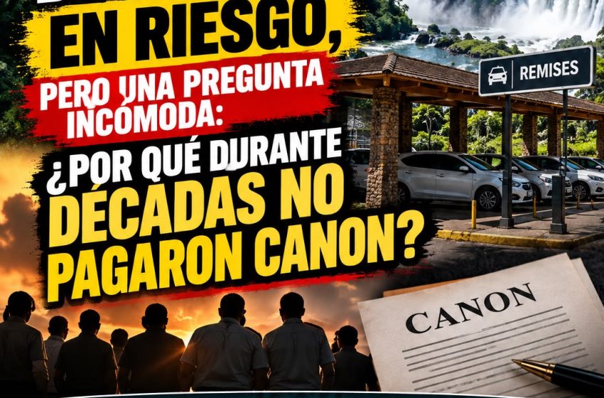  CATARATAS: 18 PUESTOS DE TRABAJO EN RIESGO, PERO UNA PREGUNTA INCÓMODA: ¿POR QUÉ DURANTE DÉCADAS NO PAGARON CANON?