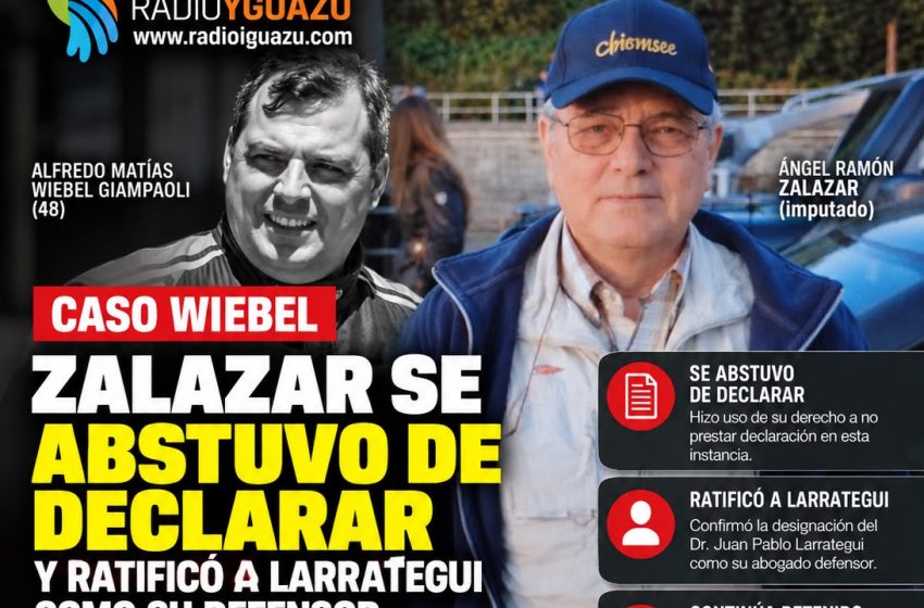  CASO WIEBEL: ZALAZAR SE ABSTUVO DE DECLARAR Y RATIFICÓ A LARRATEGUI COMO SU DEFENSOR