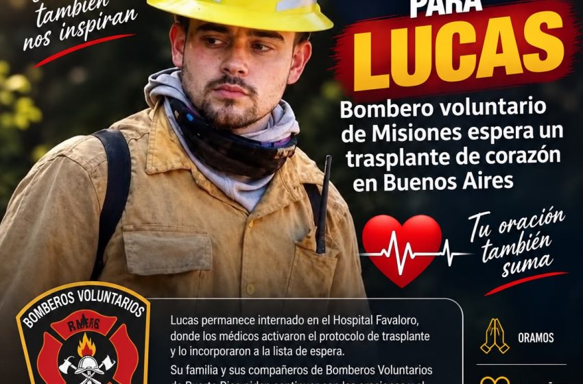 Un corazón para Lucas: Bombero voluntario de Misiones espera un trasplante en Buenos Aires