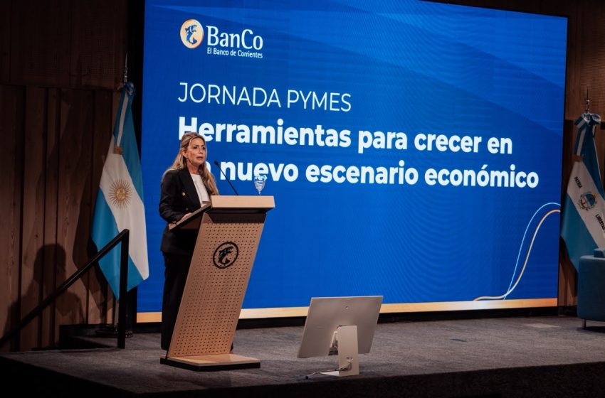  El Banco de Corrientes fortalece su apoyo a empresarios y PyMEs  con nuevas herramientas para crecer
