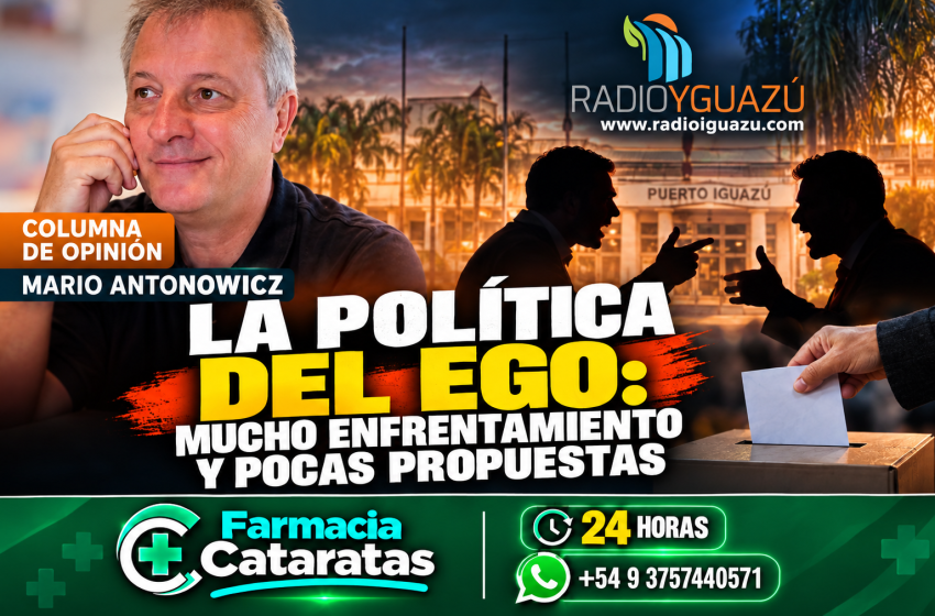  LA POLÍTICA DEL EGO: MUCHO ENFRENTAMIENTO Y POCAS PROPUESTAS