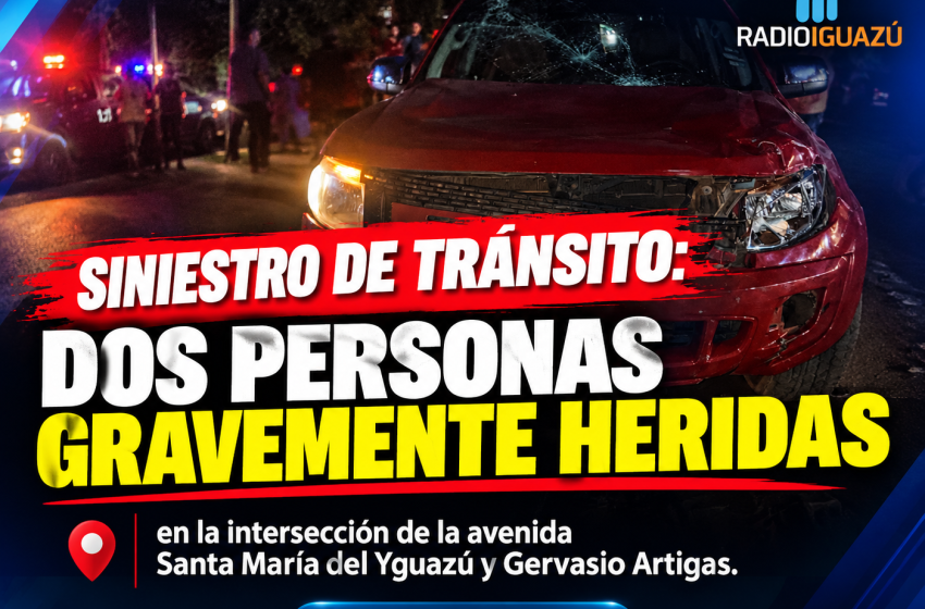  SINIESTRO DE TRÁNSITO:  DOS PERSONAS GRAVEMENTE HERIDAS