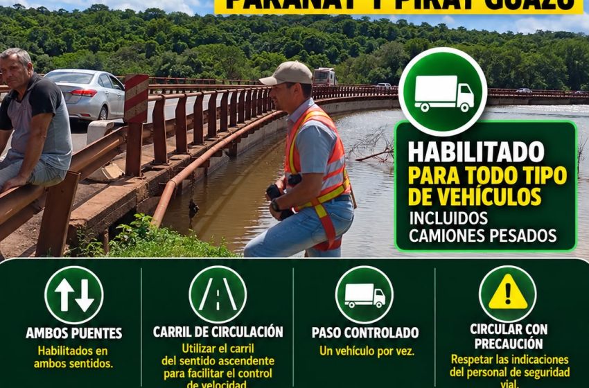  ÚLTIMO MOMENTO: Habilitaron los puentes Paranay y Piray Guazú para todo tipo de vehículos, incluidos camiones pesados