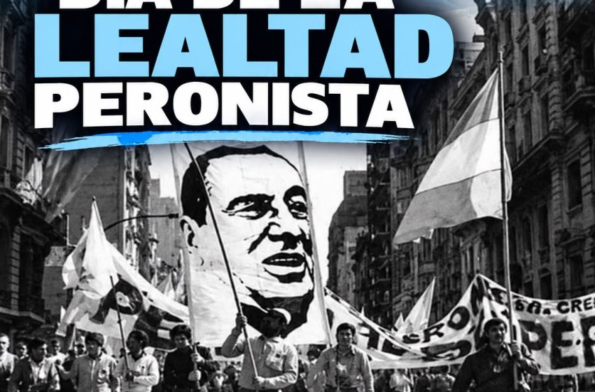  17 de octubre: ¿por qué se celebra el Día de la Lealtad Peronista en Argentina?