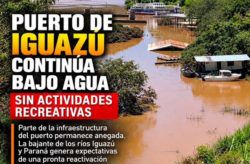  El puerto de Iguazú continúa bajo agua y sin actividades recreativas