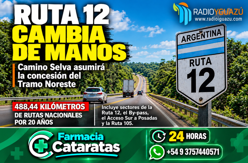  RUTA 12 CAMBIA DE MANOS: CAMINO SELVA TOMA EL CONTROL DEL TRAMO NORESTE