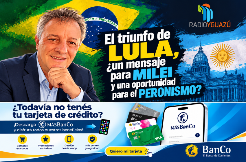 El triunfo de Lula, ¿un mensaje para Milei y una oportunidad para el peronismo?