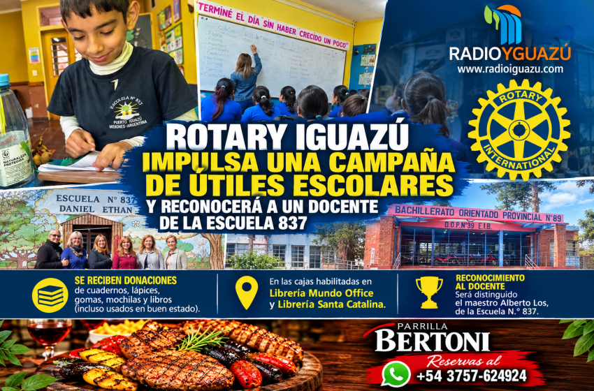  ROTARY IGUAZÚ IMPULSA UNA CAMPAÑA DE ÚTILES ESCOLARES Y RECONOCERÁ A UN DOCENTE DE LA ESCUELA 837