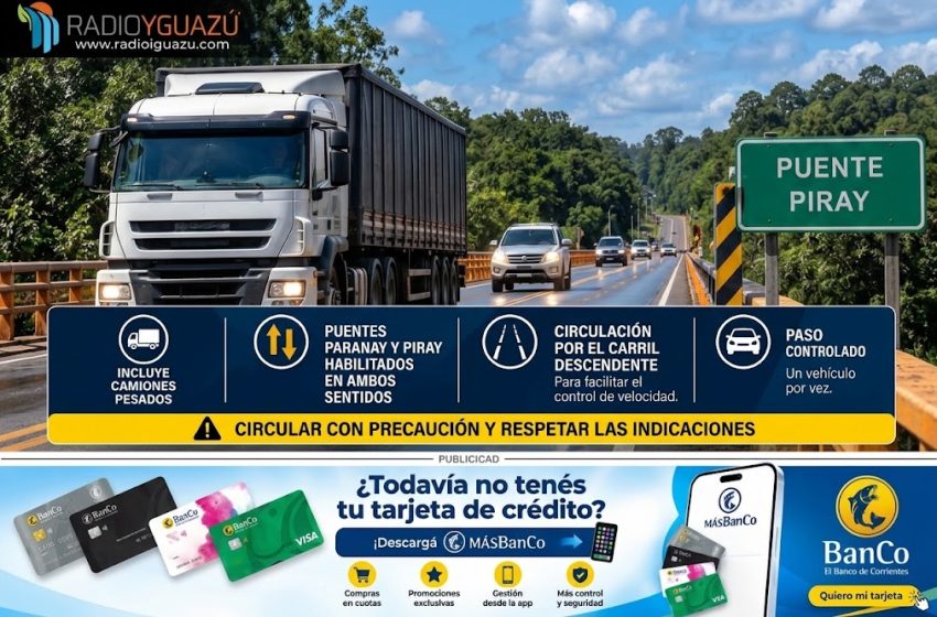  Ruta Nacional 12: habilitan el tránsito de camiones pesados por los puentes Paranay y Piray