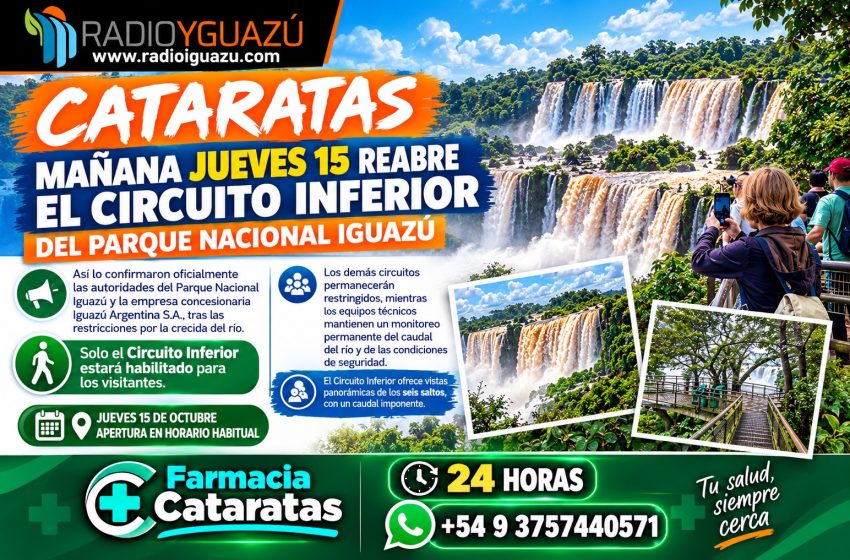  CATARATAS: ESTE JUEVES 15 EL PARQUE NACIONAL IGUAZÚ ABRIRÁ CON EL CIRCUITO INFERIOR HABILITADO