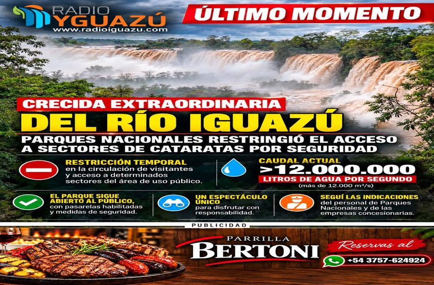  CRECIDA EXTRAORDINARIA DEL RÍO IGUAZÚ: PARQUES NACIONALES RESTRINGE EL ACCESO A SECTORES DE CATARATAS POR SEGURIDAD